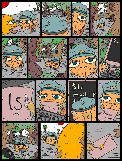 Fish gives Postman fish a letter. Postman fish travels through a dangerous evil forest. Postman fish reaches a computer. Postman fish checks Fish's letter. It says "ls" and a key is attached. Postman fish types ls on the computer. It prints the output of the command. Postman fish copies the output of the command and travels back to Fish. Postman fish hands Fish the output of "ls" in a neat envelope with a fish sticker.