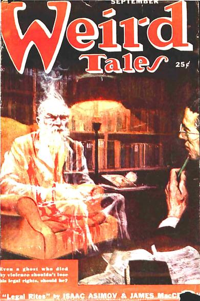 What appears to be the ghost of an elderly man is seated in an armchair facing us, in a library/study setting at night; a man holding a pencil is listening to it calmly, a book and handwritten notes to his side.
Weird Tales magazine cover from 1950.